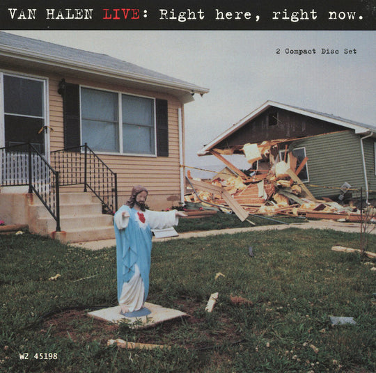 Van Halen – Live: Right Here, Right Now.