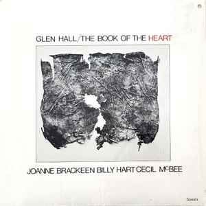 Glen Hall – The Book Of The Heart