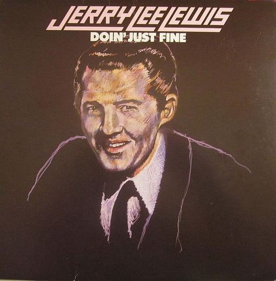 Jerry Lee Lewis – Doin' Just Fine