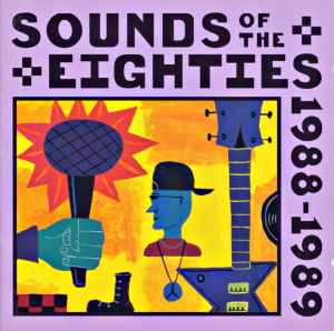 Various – Sounds Of The Eighties 1988-1989