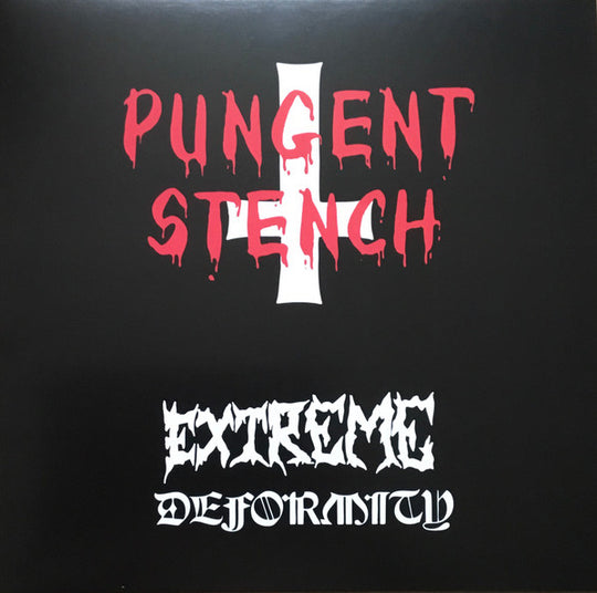 Pungent Stench – Extreme Deformity