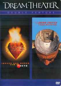 Dream Theater – Double Feature: Images And Words, Live In Tokyo / Dream Theater, 5 Years In A Live Time
