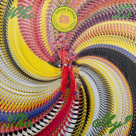 David Byrne – Who Is The Sky?