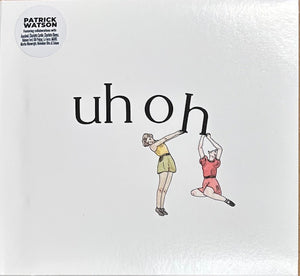 Patrick Watson – Uh Oh