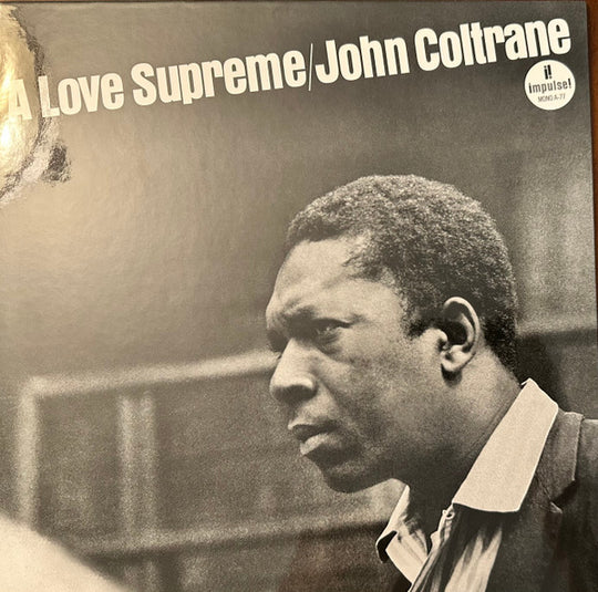 John Coltrane – A Love Supreme (Mono)