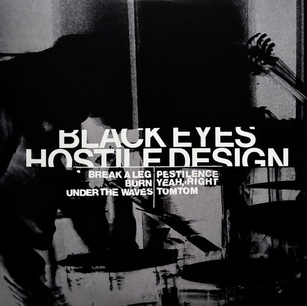 Black Eyes – Hostile Design