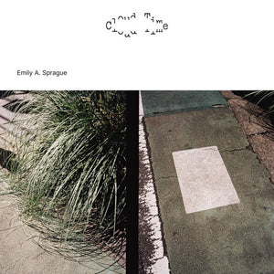 Emily Sprague – Cloud Time