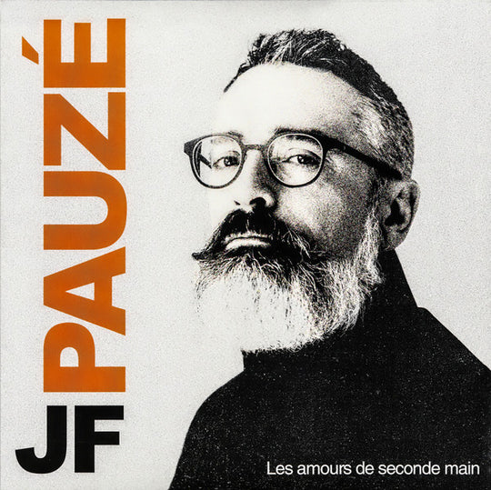 Jean-François Pauzé – Les Amours De Seconde Main