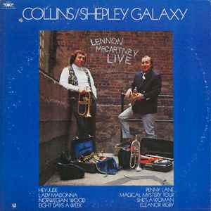 Collins/Shepley Galaxy* – Lennon And McCartney Live!