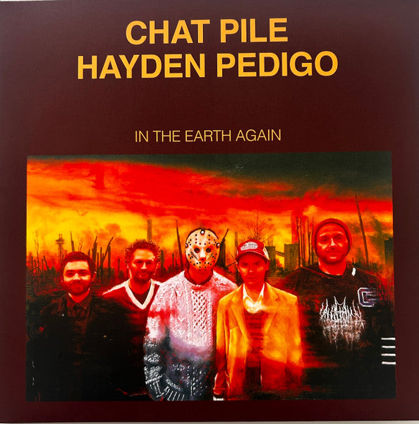 Chat Pile And Hayden Pedigo – In The EArth Again