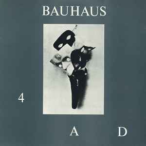 Bauhaus – 4AD