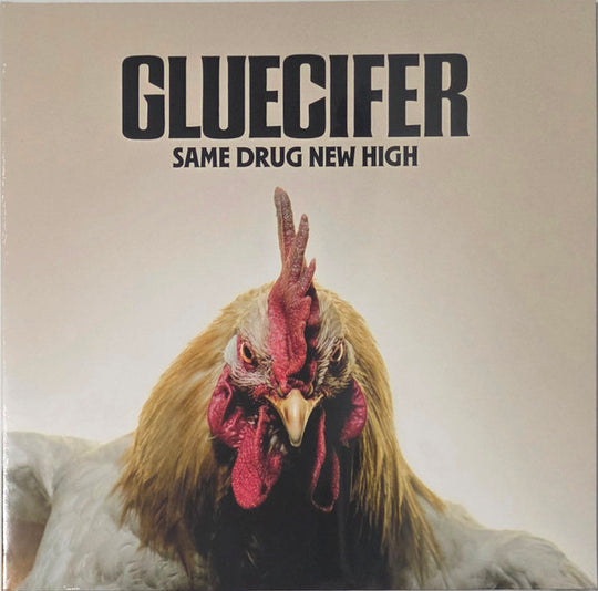 Gluecifer – Same Drug New High