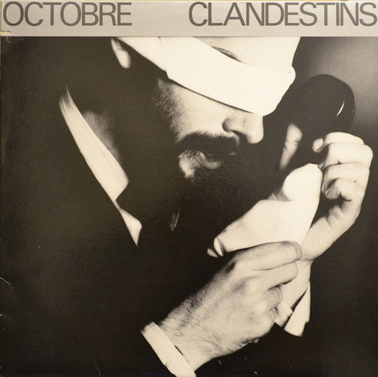 Octobre – Clandestins