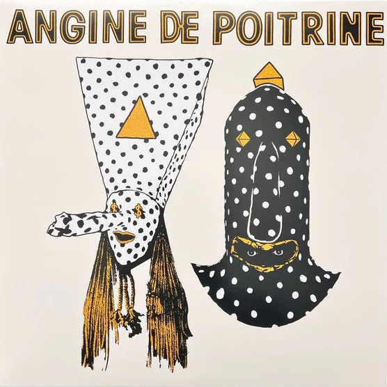 Angine De Poitrine – Angine De Poitrine Vol. 1 (6ème pressage)