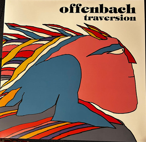Offenbach – Traversion
