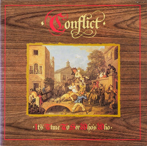 Conflict – It's Time To See Who's Who