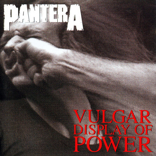 Pantera – Vulgar Display Of Power