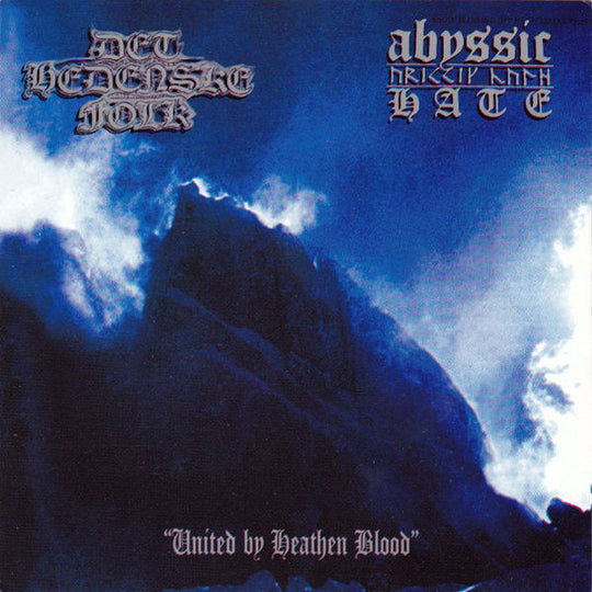 Det Hedenske Folk / Abyssic Hate – United By Heathen Blood