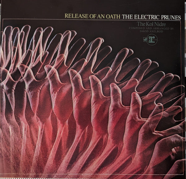 The Electric Prunes – Release Of An Oath