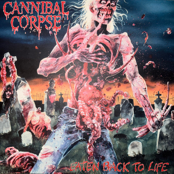Cannibal Corpse – Eaten Back To Life