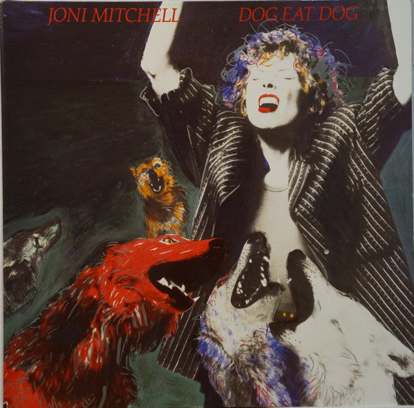 Joni Mitchell – Dog Eat Dog