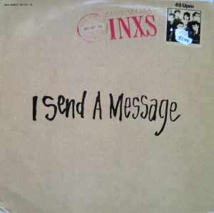 INXS – I Send A Message