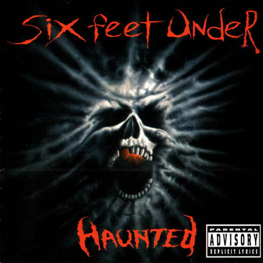 Six Feet Under – Haunted