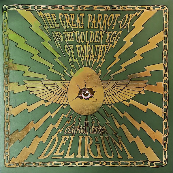 The Claypool Lennon Delirium – The Great Parrot-Ox And The Golden Egg Of Empathy (Green)