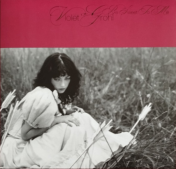 Violet Grohl – Be Sweet To Me