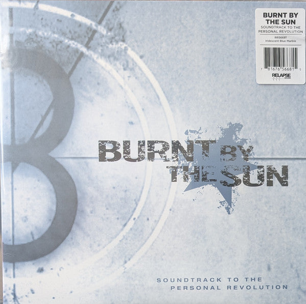 Burnt By The Sun – Soundtrack To The Personal Revolution