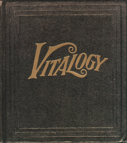 Pearl Jam – Vitalogy