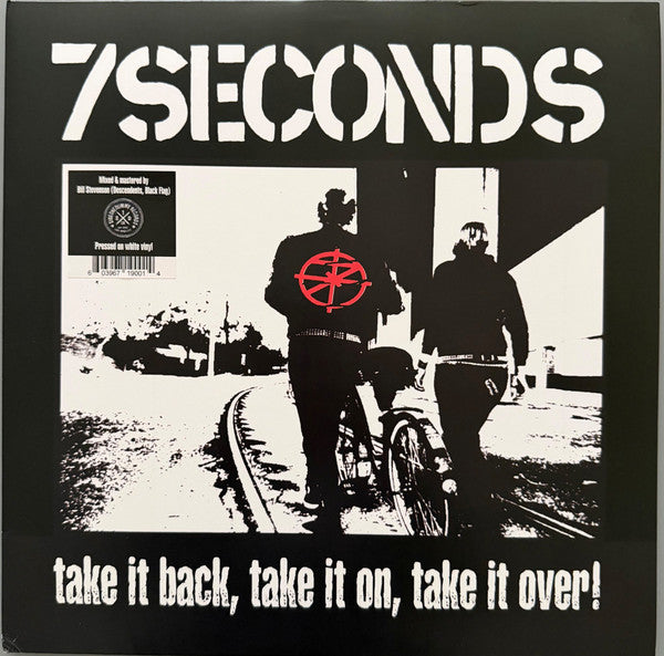 7 Seconds – Take It Back, Take It On, Take It Over!