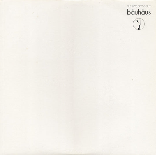 Bauhaus – The Sky's Gone Out