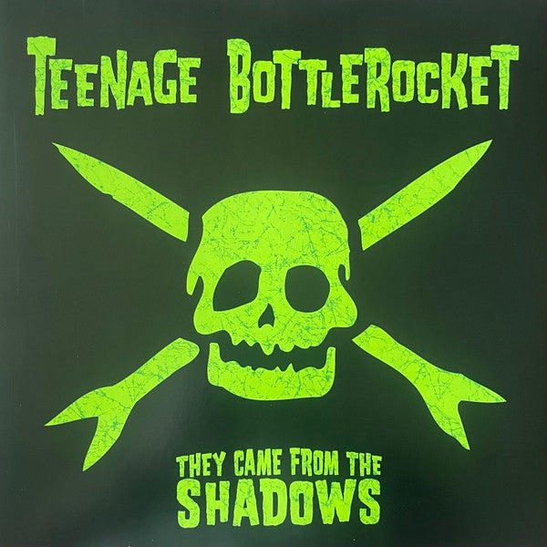 Teenage BottleRocket – They Came From The Shadows (Swamp Green)