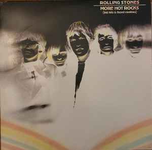 The Rolling Stones – More Hot Rocks (Big Hits & Fazed Cookies)