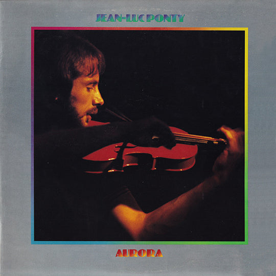 Jean-Luc Ponty – Aurora