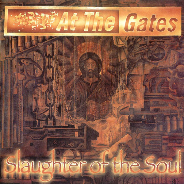 At The Gates – Slaughter Of The Soul