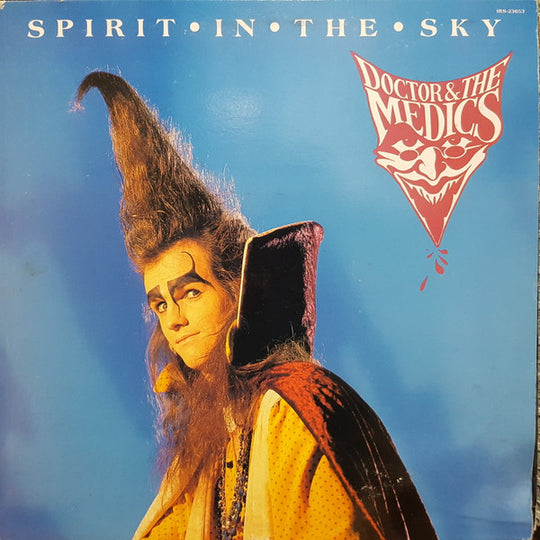 Doctor & The Medics – Spirit In The Sky