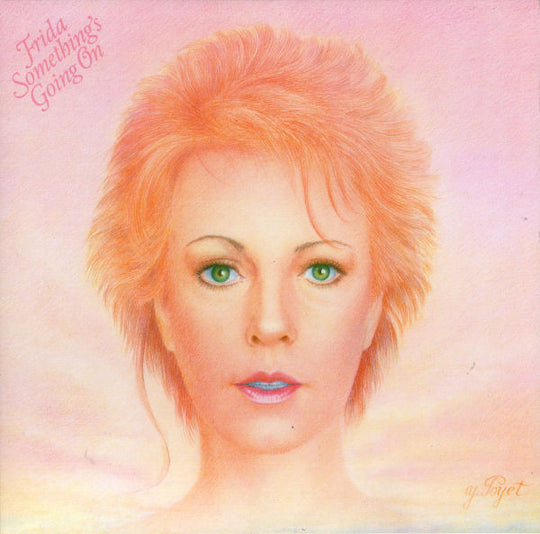 Frida – Something's Going On