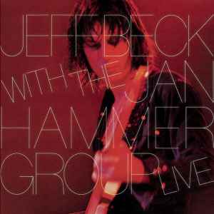 Jeff Beck With The Jan Hammer Group – Live