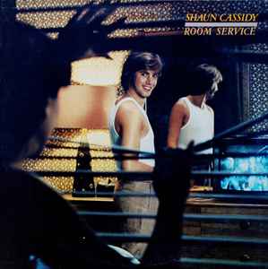 Shaun Cassidy – Room Service