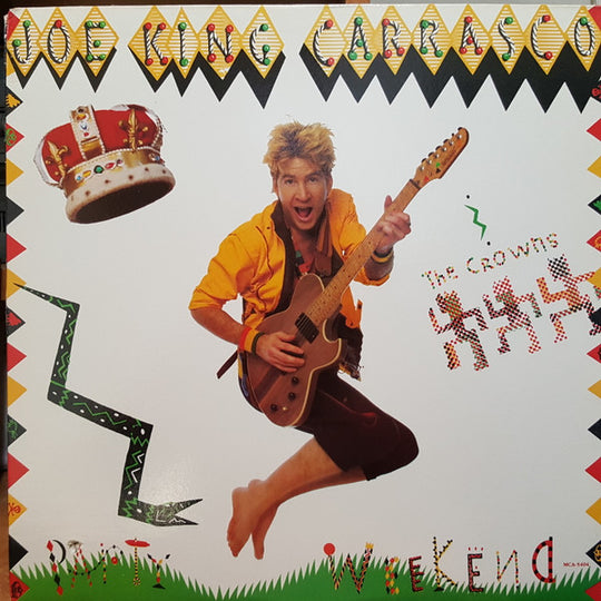 Joe King Carrasco & The Crowns – Party Weekend