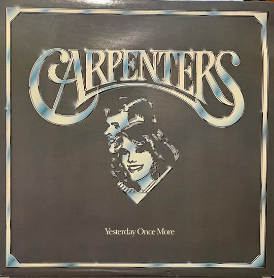 Carpenters – Yesterday Once More