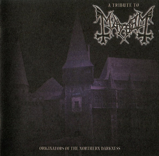 Various – A Tribute To Mayhem (Originators Of The Northern Darkness)