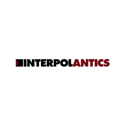 Interpol – Antics