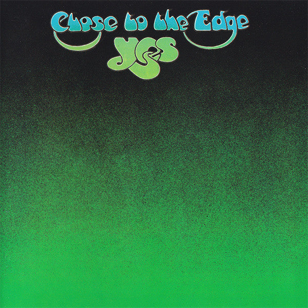 Yes – Close To The Edge