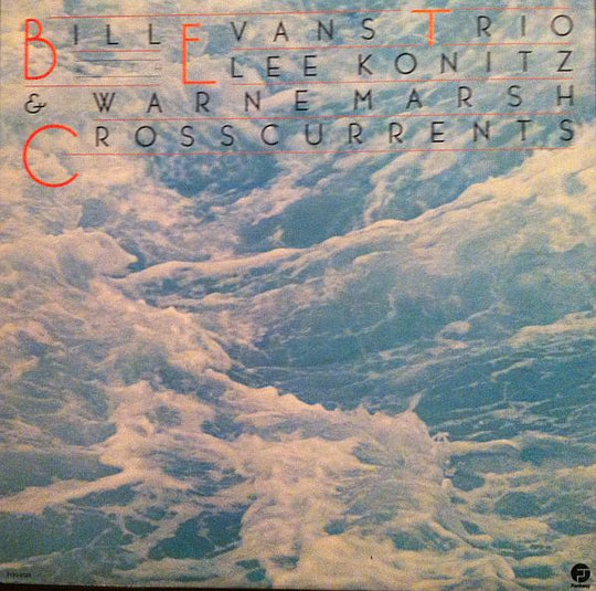 Bill Evans Trio, Lee Konitz, Warne Marsh – Crosscurrents