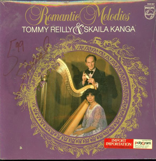 Tommy Reilly & Skaila Kanga – Romantic Melodies