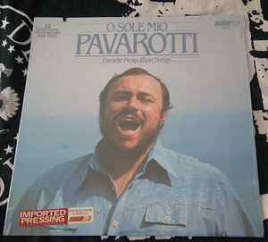 Luciano Pavarotti – O Sole Mio Favorite Neapolitan Songs