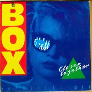 The Box (4) – Closer Together